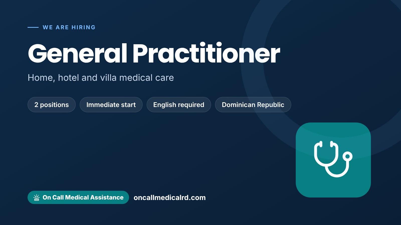 General practitioner job opening for home and hotel medical care in the Dominican Republic